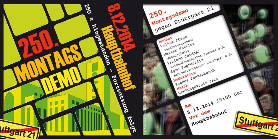 250. Montagsdemo in Stuttgart 250. Montagsdemo